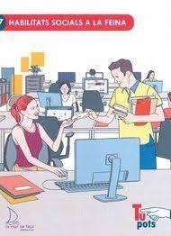 HABILITATS SOCIALS A LA FEINA | 9788494499395 | PERALTA VIDAURRETA, MARÍA