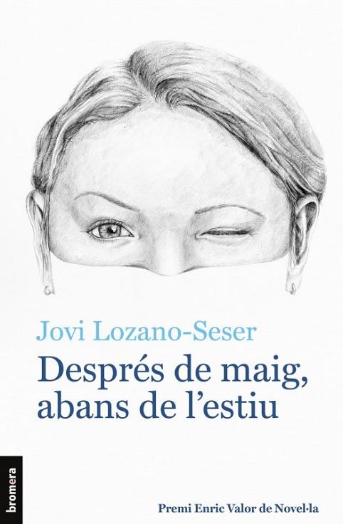 DESPRÉS DE MAIG, ABANS DE L'ESTIU | 9788413583808 | LOZANO-SESER, JOVI