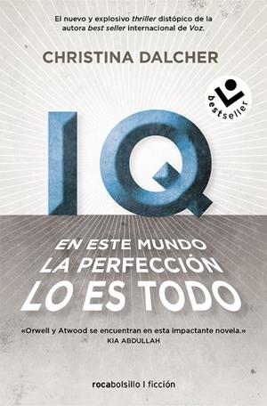 IQ. EN ESTE MUNDO LA PERFECCIÓN LO ES TODO. | 9788418850349 | DALCHER, CHRISTINA