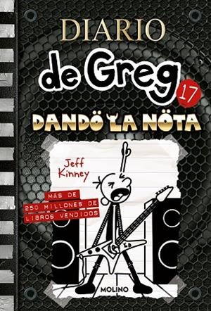 DIARIO DE GREG 17 DANDO LA NOTA | 9788427226166 | KINNEY, JEFF