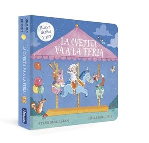 LA OVEJITA VA A LA FERIA  | 9788448861001 | SMALLMAN, STEVE/DREIDEMY, JOËLLE