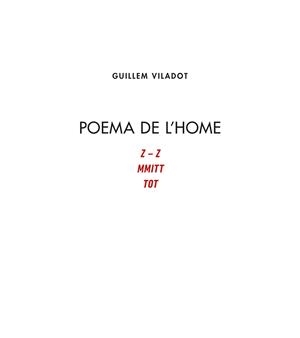 POEMA DE L'HOME  Z-Z / MMITT / TOT | 9788413033822 | VILADOT PUIG, GUILLEM