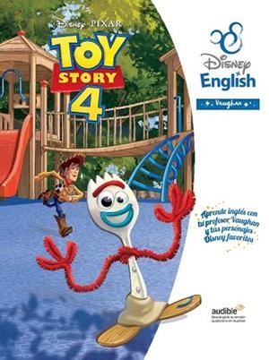 TOY STORY 4. DISNEY ENGLISH VAUGHAN | 9788416667888 | DISNEY