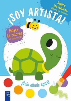 ¡SOY ARTISTA! TORTUGA PINCEL + COLORES + AGUA | 9788408236047 | YOYO