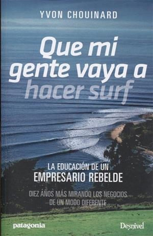 QUE MI GENTE VAYA A HACER SURF | 97884982294002 | FERNÀNDEZ PLANAS, ANNA MARIA