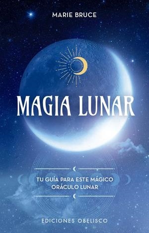 MAGIA LUNAR. LIBRO Y BARAJA DE CARTAS | 9788491119180 | BRUCE, MARIE