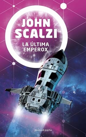 LA ÚLTIMA EMPEROX Nº 03/03 | 9788445009864 | SCALZI, JOHN