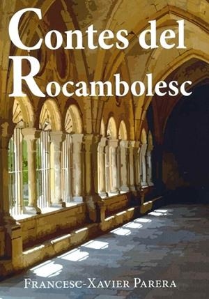 CONTES DEL ROCAMBOLESC | 9788412543155 | PARERA GUTIERREZ,FRANCESC-XAVIER