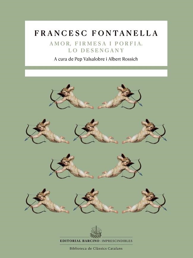 AMOR, FIRMESA I PORFIA | LO DESENGANY TRAGICOMEDIA PASTORIL | 9788472269118 | FONTANELLA, FRANCESC