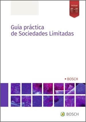 GUÍA PRÁCTICA DE SOCIEDADES LIMITADAS | 9788490906651 | REDACCIÓN LA LEY