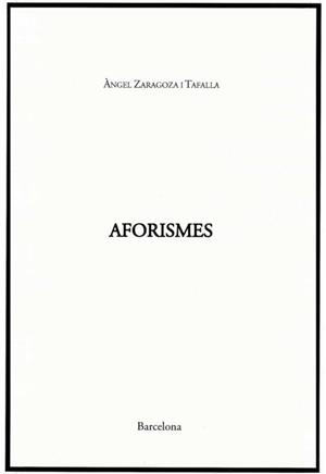 AFORISMES | 9788419282330 | ZARAGOZA, ÀNGEL