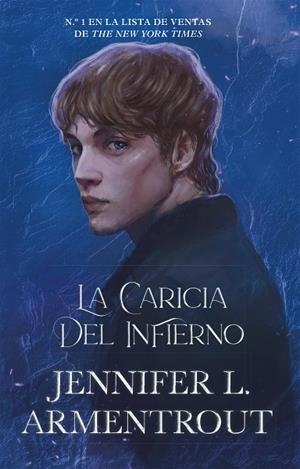 LA CARICIA DEL INFIERNO. LOS ELEMENTOS OSCUROS 2 | 9788419271716 | ARMENTROUT, JENNIFER L.