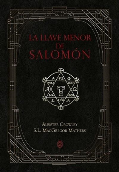 LA LLAVE MENOR DE SALOMÓN | 9788418938047 | CROWLEY, ALEISTER