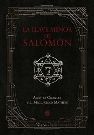 LA LLAVE MENOR DE SALOMÓN | 9788418938047 | CROWLEY, ALEISTER