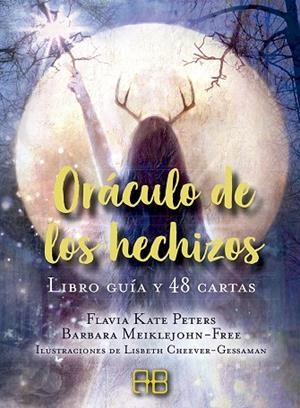 ORÁCULO DE LOS HECHIZOS. LIBRO GUÍA Y 48 CARTAS | 9788417851286 | PETERS, FLAVIA KATE/MEIKLEJOHN-FREE, BARBARA