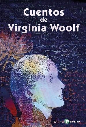 CUENTOS DE VIRGINIA WOOLF (LETRA GRANDE) | 9788478849260 | WOOLF, VIRGINIA