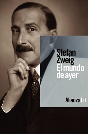 EL MUNDO DE AYER. MEMORIAS DE UN EUROPEO | 9788411481281 | ZWEIG, STEFAN