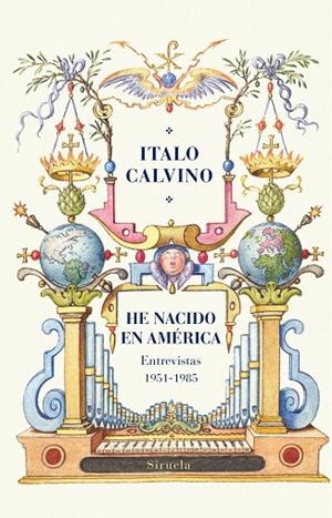 HE NACIDO EN AMÉRICA ENTREVISTAS (1951-1985) | 9788419419705 | CALVINO, ITALO