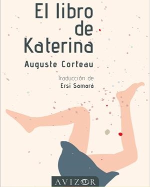EL LIBRO DE KATERINA | 9788409452675 | CORTEAU,AUGUSTE