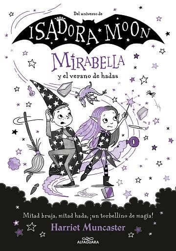 MIRABELLA Y EL VERANO DE HADAS | 9788419191786 | MUNCASTER, HARRIET