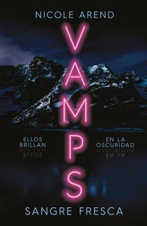 VAMPS. SANGRE FRESCA | 9788419030351 | AREND, NICOLE