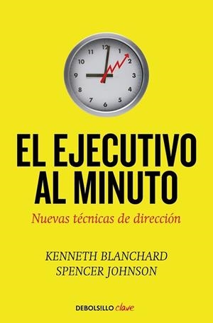 EL EJECUTIVO AL MINUTO. NUEVAS TÉCNICAS DE DIRECCIÓN | 9788499080086 | BLANCHARD, KENNETH