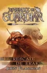 EL RESCATE DE ERAK | 9788418002298 | FLANAGAN, JOHN