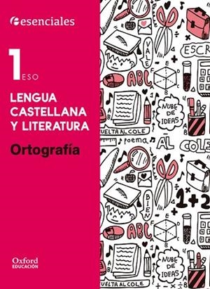  LENGUA CASTELLANA Y LITERATURA 1.º ESO. ORTOGRAFÍA | 9788467373523 | BOUZA ÁLVAREZ, M.ª TERESA
