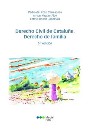 DERECHO CIVIL DE CATALUÑA. DERECHO DE FAMILIA | 9788413814650 | POZO CARRASCOSA, PEDRO DEL/VAQUER ALOY, ANTONI/BOSCH CAPDEVILA, ESTEVE