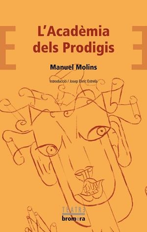 L'ACADÈMIA DELS PRODIGIS | 9788413584195 | MOLINS, MANUEL