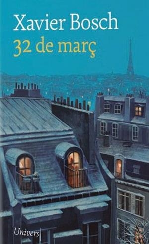 32 DE MARÇ | 9788418887420 | XAVIER BOSCH