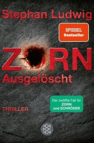 ZORN AUSGELOSCHT | 9783596707140 | LUDWIG STEPHAN
