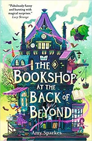 THE BOOKSHOP AT THE BACK OF BEYOND | 9781529505665 | SPARKES, AMY