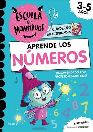 APRENDE LOS NÚMEROS EN LA ESCUELA DE MONSTRUOS CUADERNO DE ACTIVIDADES | 9788419085894 | RIPPIN, SALLY