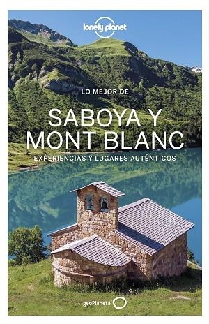 SABOYA Y MONT BLANC | 9788408236535 | ANGOT, CLAIRE / CORBEL, CHRISTOPHE / HAINAUT, JULIE
