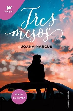 TRES MESOS. MESOS AMB TU 3 | 9788419241177 | MARCÚS, JOANA