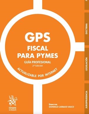 GPS FISCAL PARA PYMES. GUÍA PROFESIONAL | 9788411478557