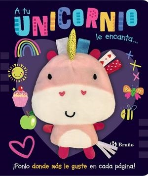 A TU UNICORNIO LE ENCANTA... | 9788469668788