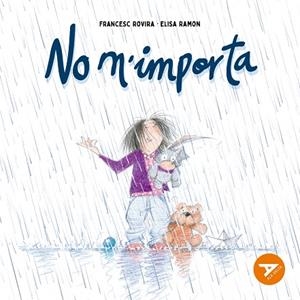 NO M'IMPORTA  | 9788447949311 | RAMON BOFARULL, ELISA
