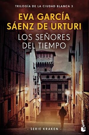 LOS SEÑORES DEL TIEMPO.  SERIE KRAKEN 3 | 9788408269731 | GARCÍA SÁENZ DE URTURI, EVA