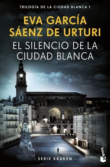 EL SILENCIO DE LA CIUDAD BLANCA SERIE KRAKEN 1 | 9788408269717 | GARCÍA SÁENZ DE URTURI, EVA