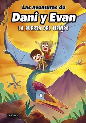 LAS AVENTURAS DE DANI Y EVAN 7 LA PUERTA DEL TIEMPO | 9788408266754 | LAS AVENTURAS DE DANI Y EVAN