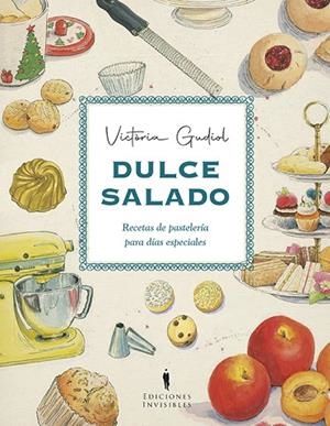 DULCE Y SALADO. RECETAS DE PASTELERÍA PARA DÍAS ESPECIALES | 9788412579307 | GUDIOL SALOM, VICTÒRIA