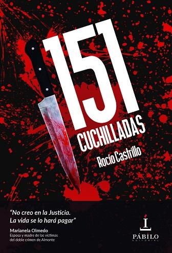 151 PUÑALADAS | 9788412005516 | CASTRILLO CASCAJO, ROCÍO