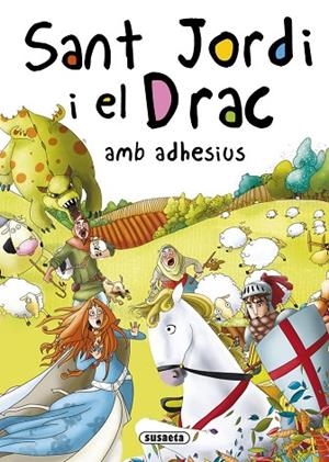SANT JORDI I EL DRAC AMB ADHESIUS (LLETRA LLIGADA) | 9788467740301 | ABAD, MÒNICA