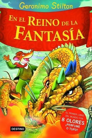 EN EL REINO DE LA FANTASÍA PRIMER VIAJE | 9788408060994 | STILTON, GERONIMO