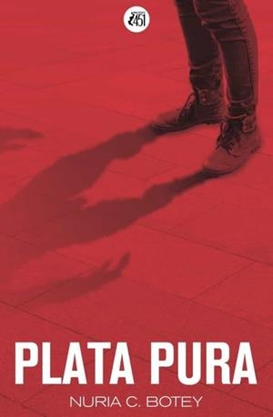 PLATA PURA | 9788409330744 | C. BOTEY, NURIA