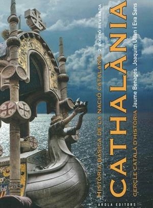 CATHALANIA. HISTORIA BASICA DE LA NACIO CATALANA | 9788412629477 | BENAGES,JAUME ULLAN,JOAQUIM SANS,EVA