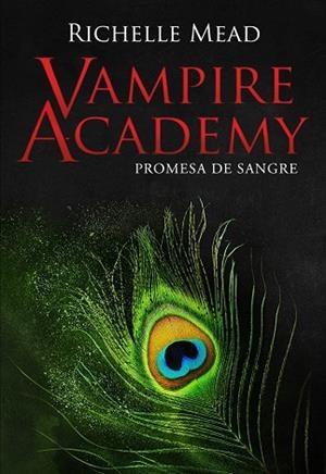 VAMPIRE ACADEMY 4 PROMESA DE SANGRE | 9788418359866 | MEAD, RICHELLE