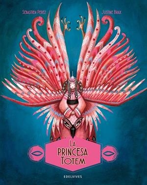 LA PRINCESA TÓTEM | 9788414041222 | PEREZ, SÉBASTIEN